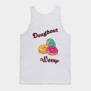 donut worry Tank Top